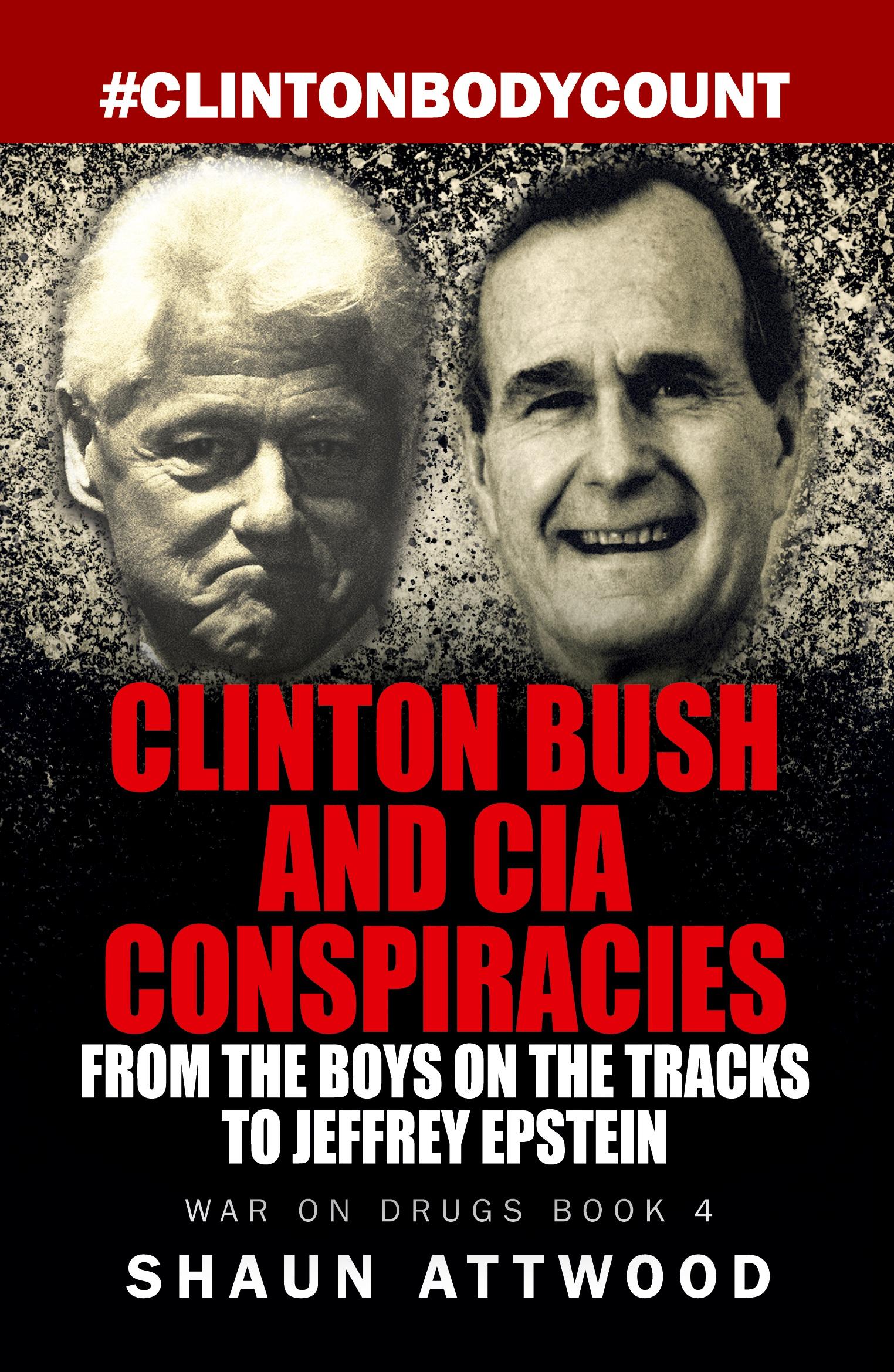 Vorderes Coverbild Clinton Bush and CIA Conspiracies