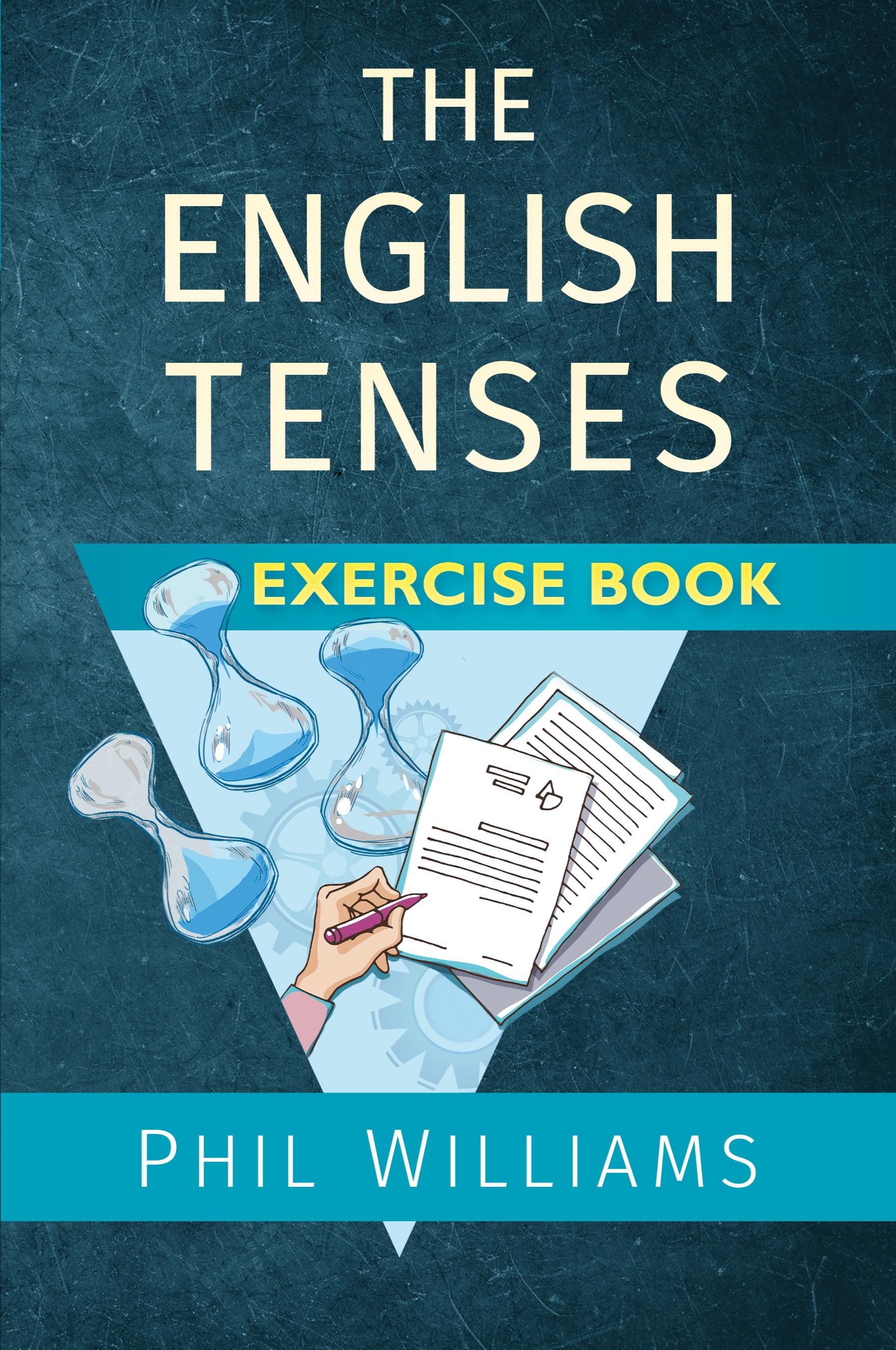 Vorderes Coverbild The English Tenses Exercise Book