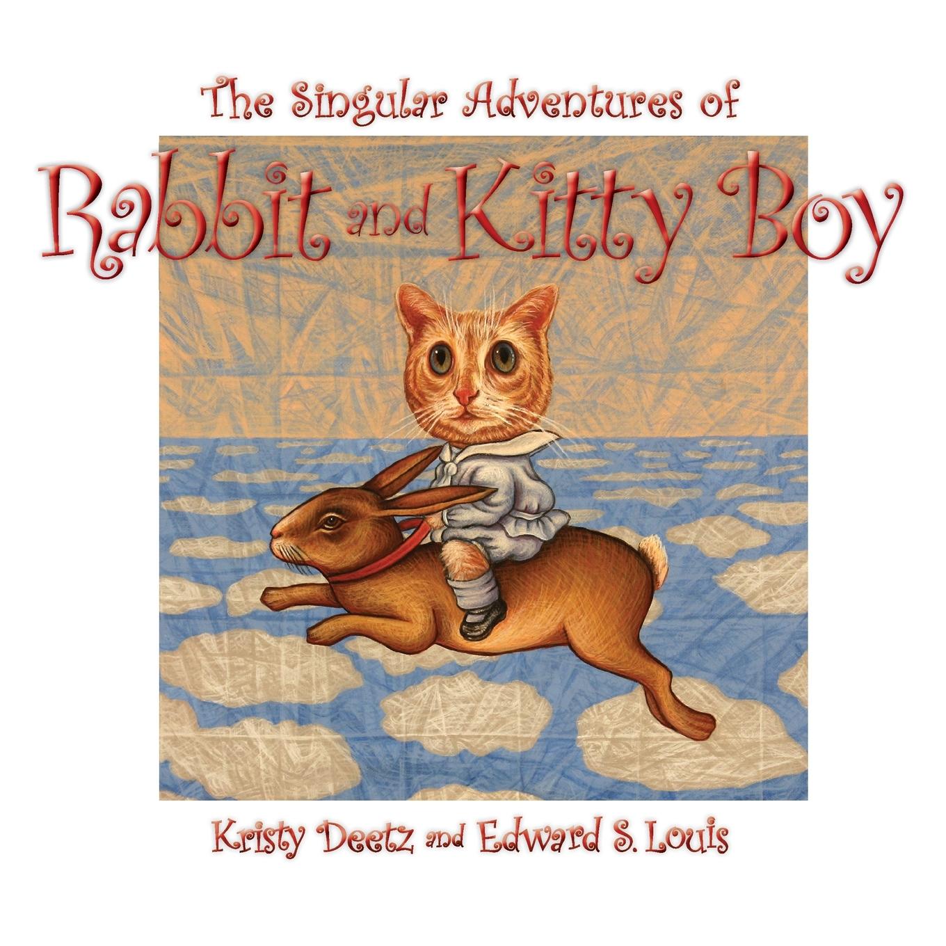 Vorderes Coverbild The Singular Adventures of Rabbit and Kitty Boy