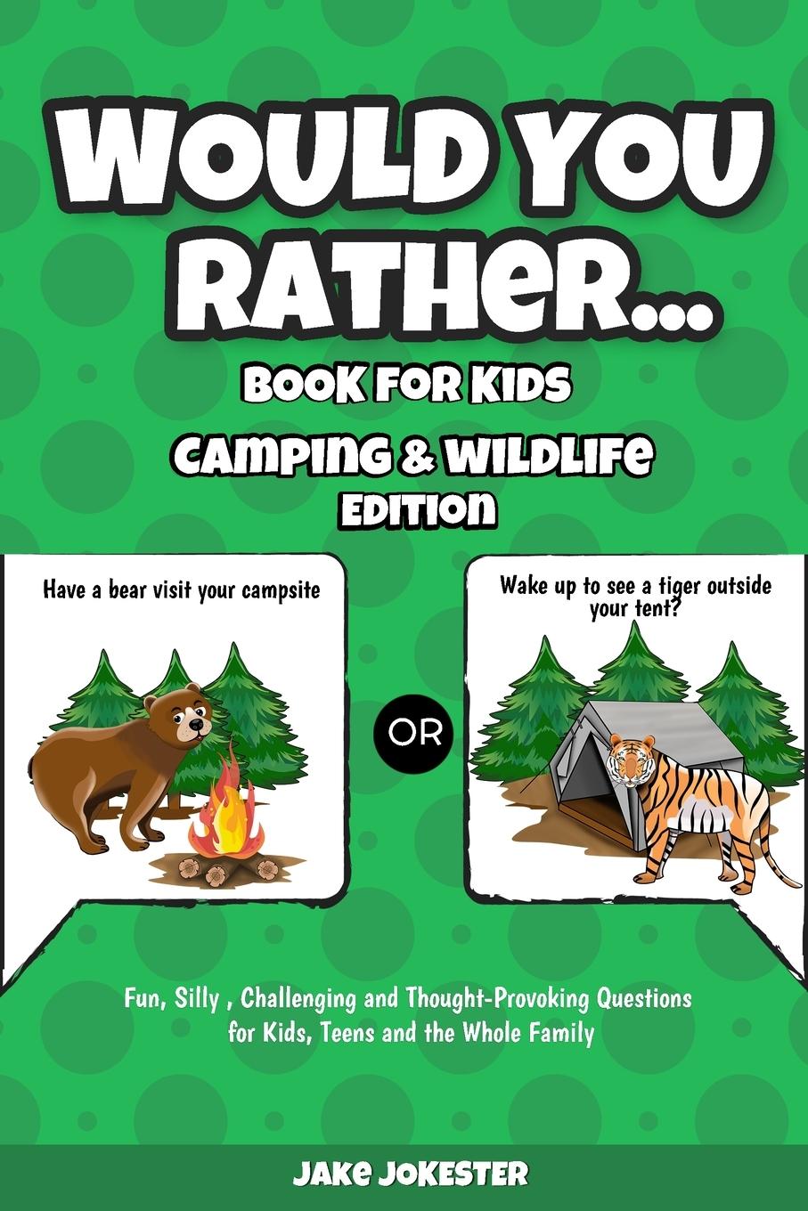 Vorderes Coverbild Would You Rather Book for Kids