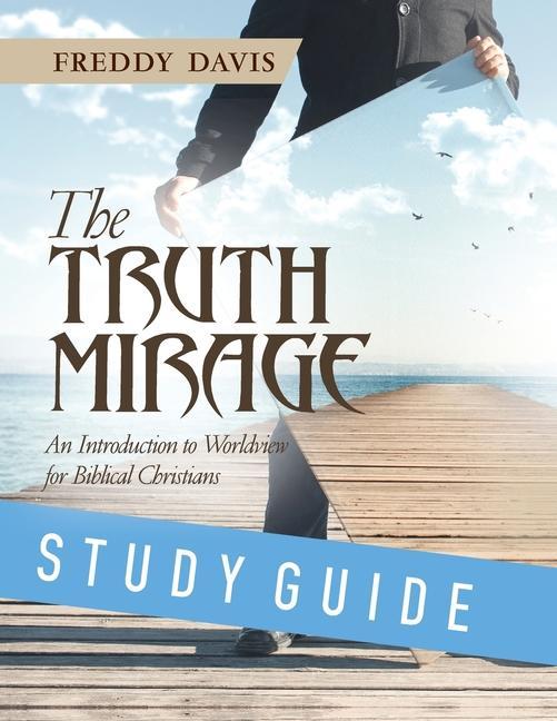 Vorderes Coverbild The Truth Mirage