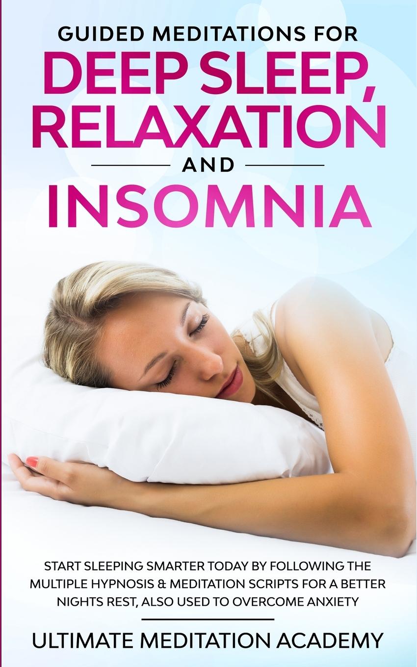 Vorderes Coverbild Guided Meditations for Deep Sleep, Relaxation and Insomnia