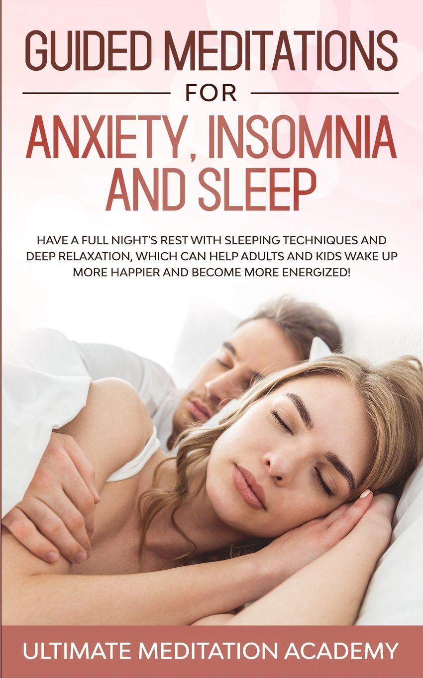 Vorderes Coverbild Guided Meditations for Anxiety, Insomnia and Sleep