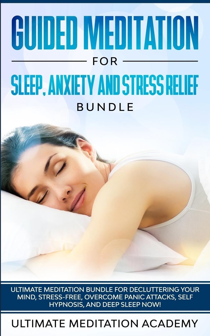 Vorderes Coverbild Guided Meditation for Sleep, Anxiety and Stress Relief Bundle
