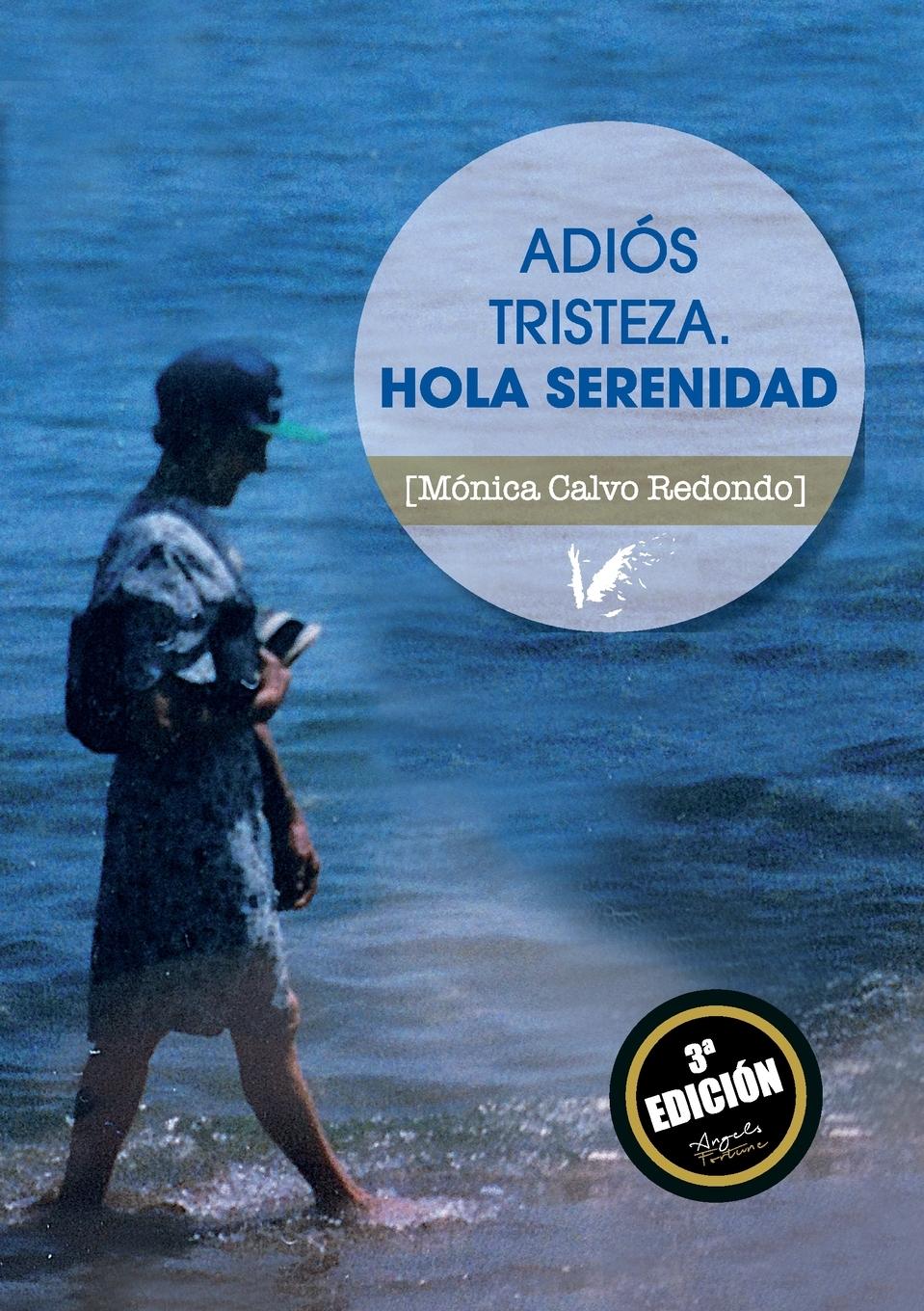 Vorderes Coverbild Adiós tristeza : hola serenidad