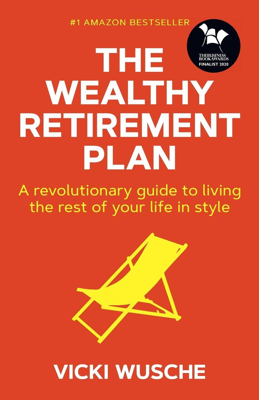 Vorderes Coverbild The Wealthy Retirement Plan
