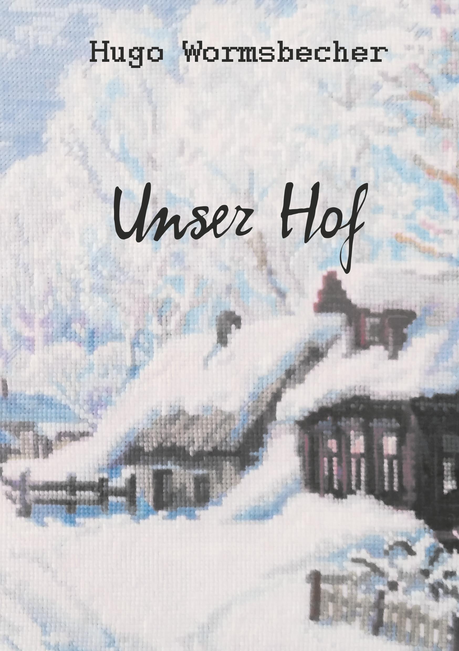 Vorderes Coverbild Unser Hof