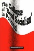 Vorderes Coverbild The Collapse of Real Socialism in Poland