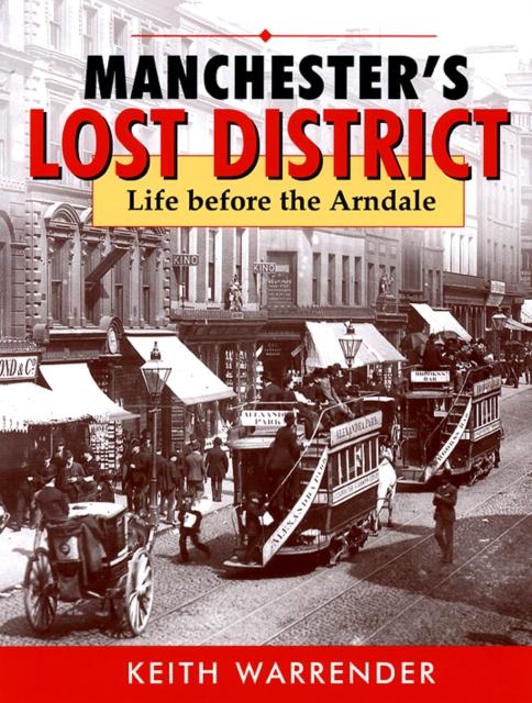 Vorderes Coverbild manchester's lost district