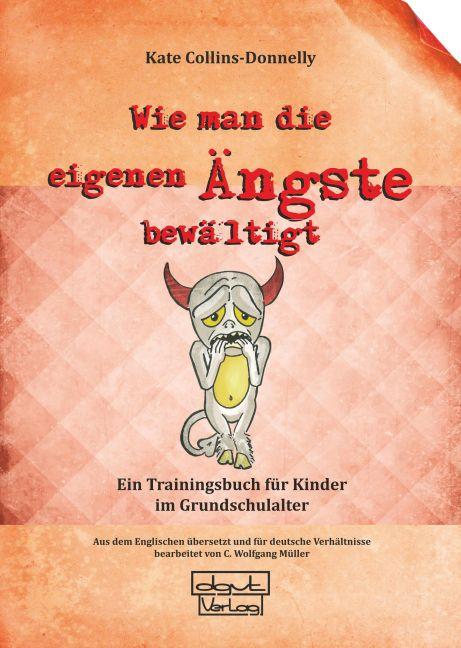 Vorderes Coverbild Wie man die eigenen Ängste bewältigt