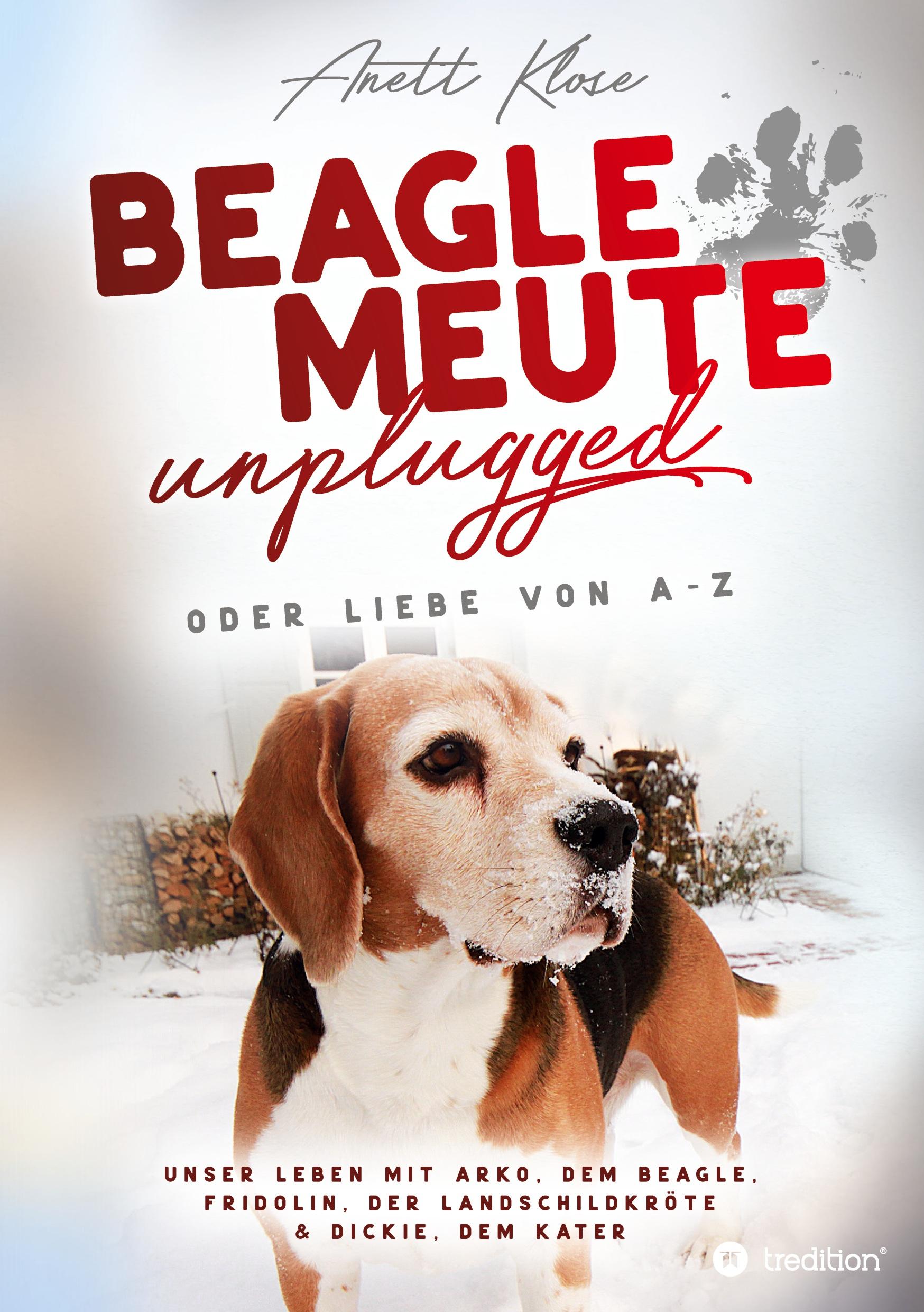 Vorderes Coverbild Beaglemeute unplugged - oder Liebe von A-Z