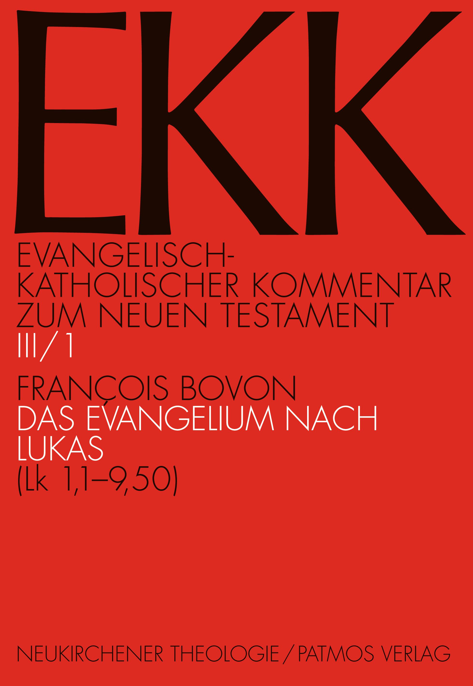 Vorderes Coverbild Das Evangelium nach Lukas, EKK III/1
