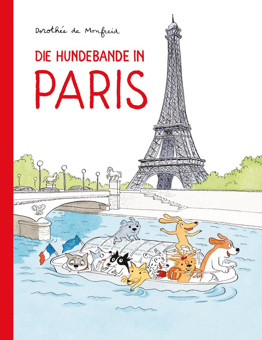 Vorderes Coverbild Die Hundebande in Paris