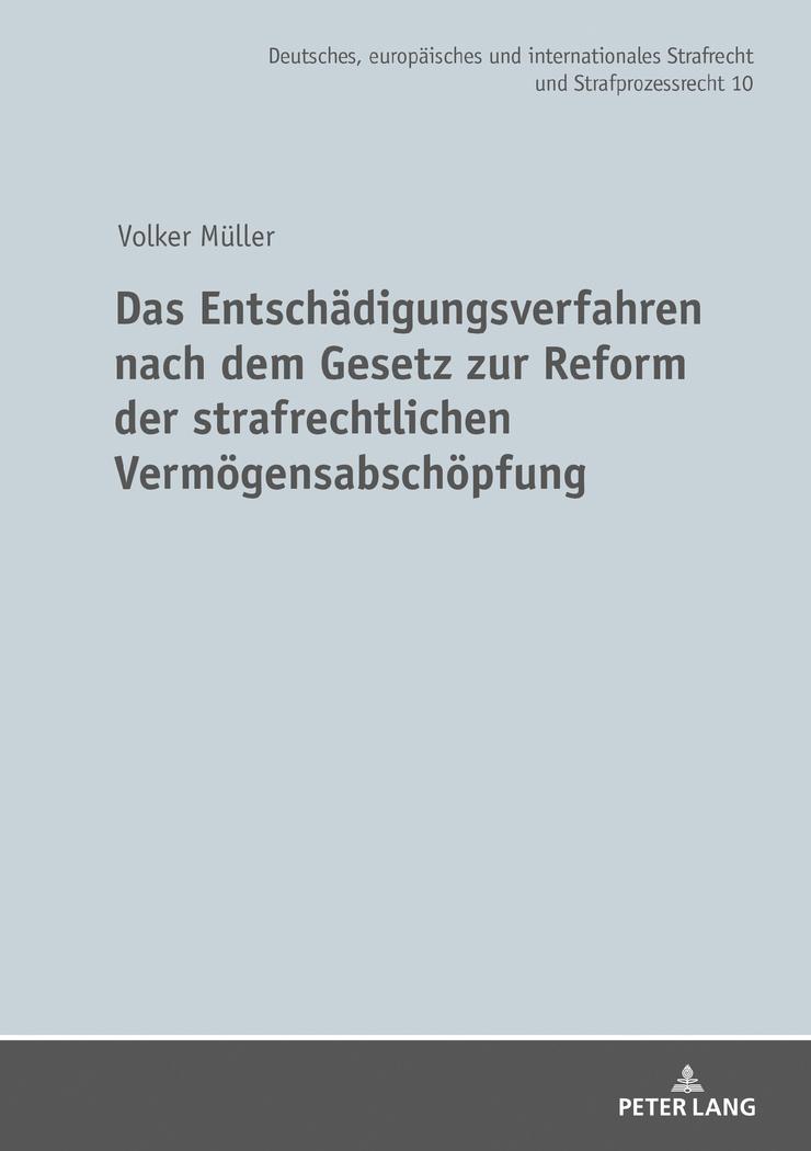 Vorderes Coverbild Das Entschädigungsverfahren nach dem Gesetz zur Reform der strafrechtlichen Vermögensabschöpfung