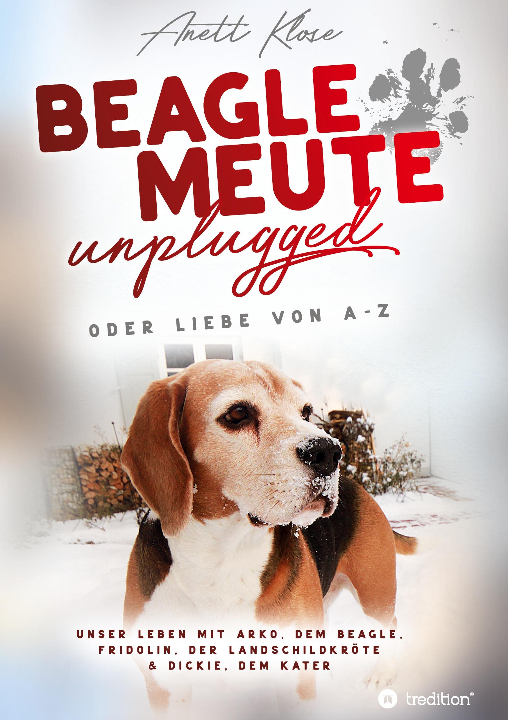 Vorderes Coverbild Beaglemeute unplugged - oder Liebe von A-Z