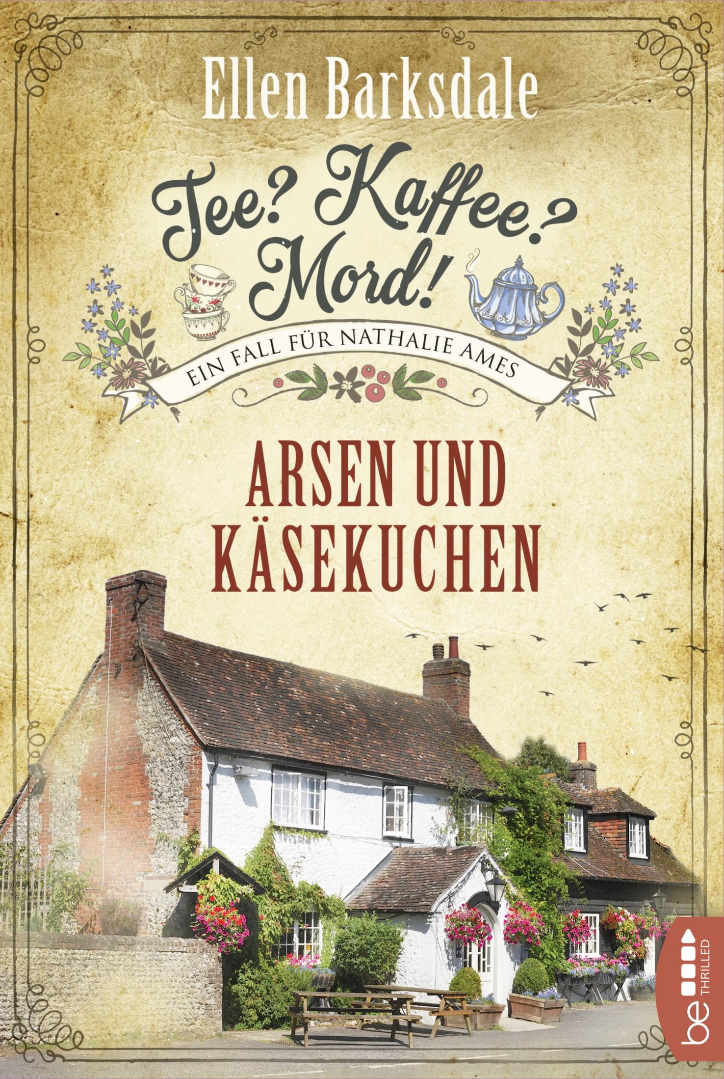 Vorderes Coverbild Tee? Kaffee? Mord! Arsen und Käsekuchen
