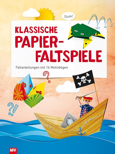 Vorderes Coverbild Klassische Papierfaltspiele
