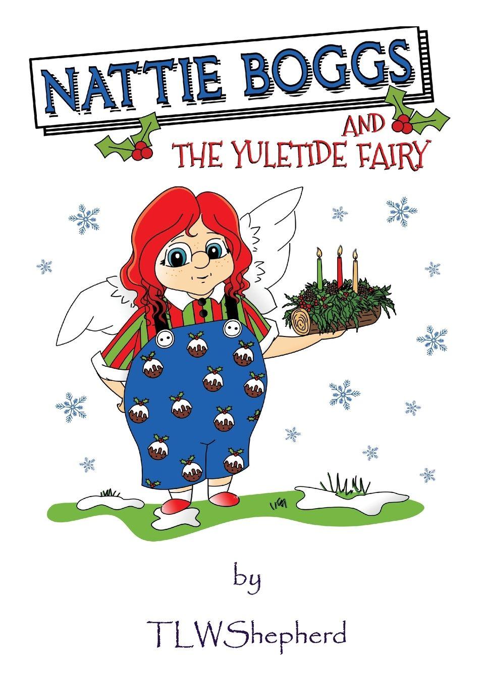 Vorderes Coverbild Nattie Boggs and the Yuletide Fairy