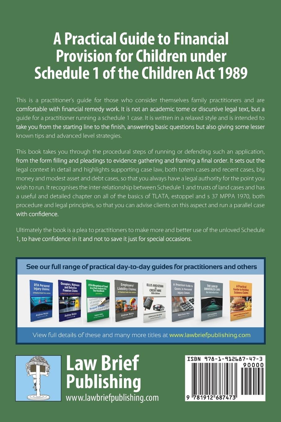 Rückseitencover A Practical Guide to Financial Provision for Children under Schedule 1 of the Children Act 1989