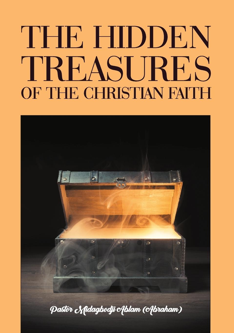 Vorderes Coverbild The Hidden Treasures of the Christian Faith