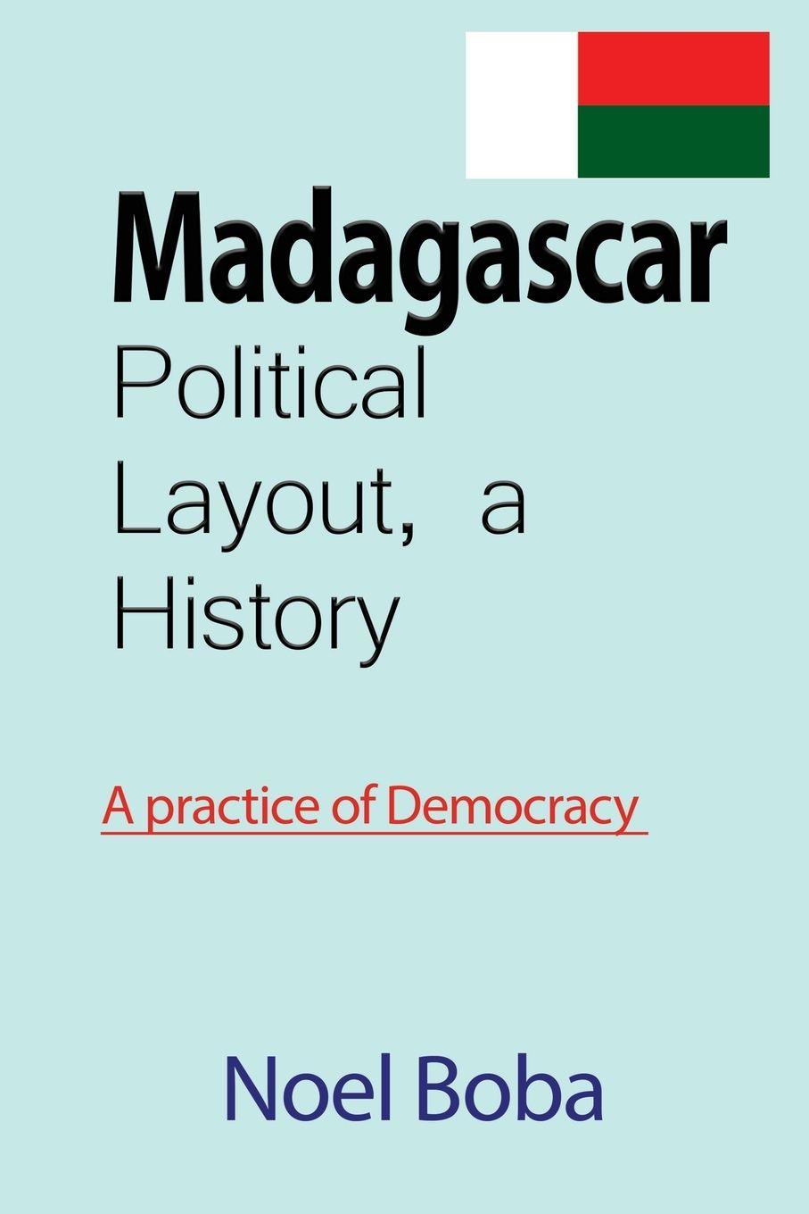 Vorderes Coverbild Madagascar Political Layout, a History