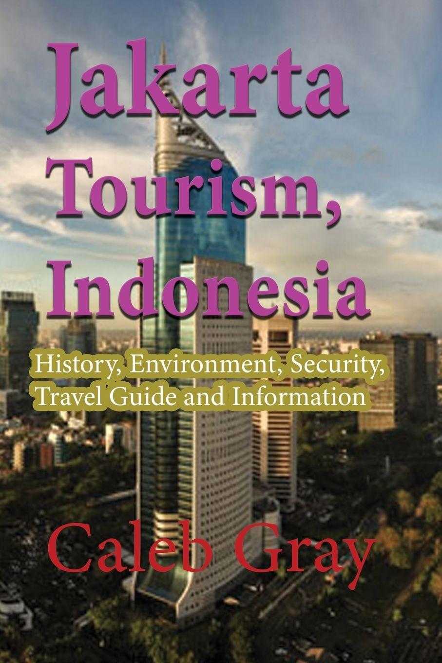 Vorderes Coverbild Jakarta Tourism, Indonesia