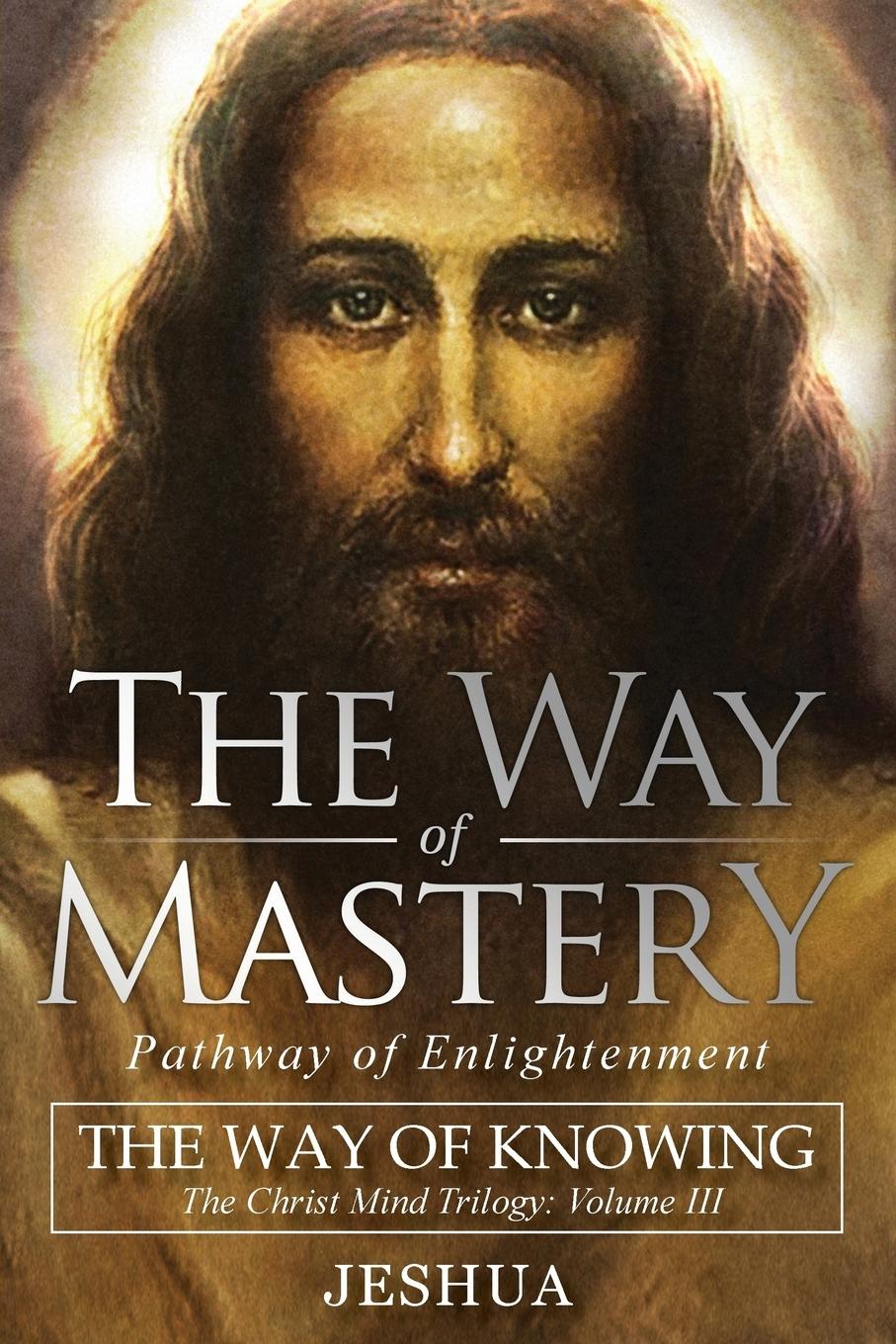 Vorderes Coverbild The Way of Mastery, Pathway of Enlightenment