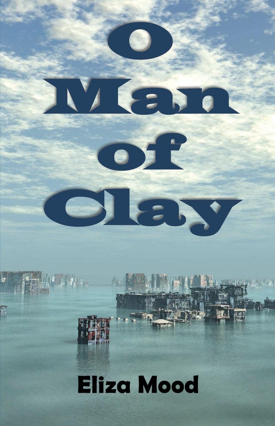 Vorderes Coverbild O Man of Clay
