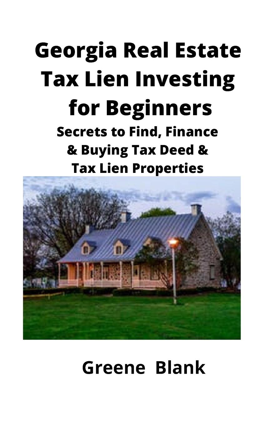 Vorderes Coverbild Georgia Real Estate Tax Lien Investing for Beginners