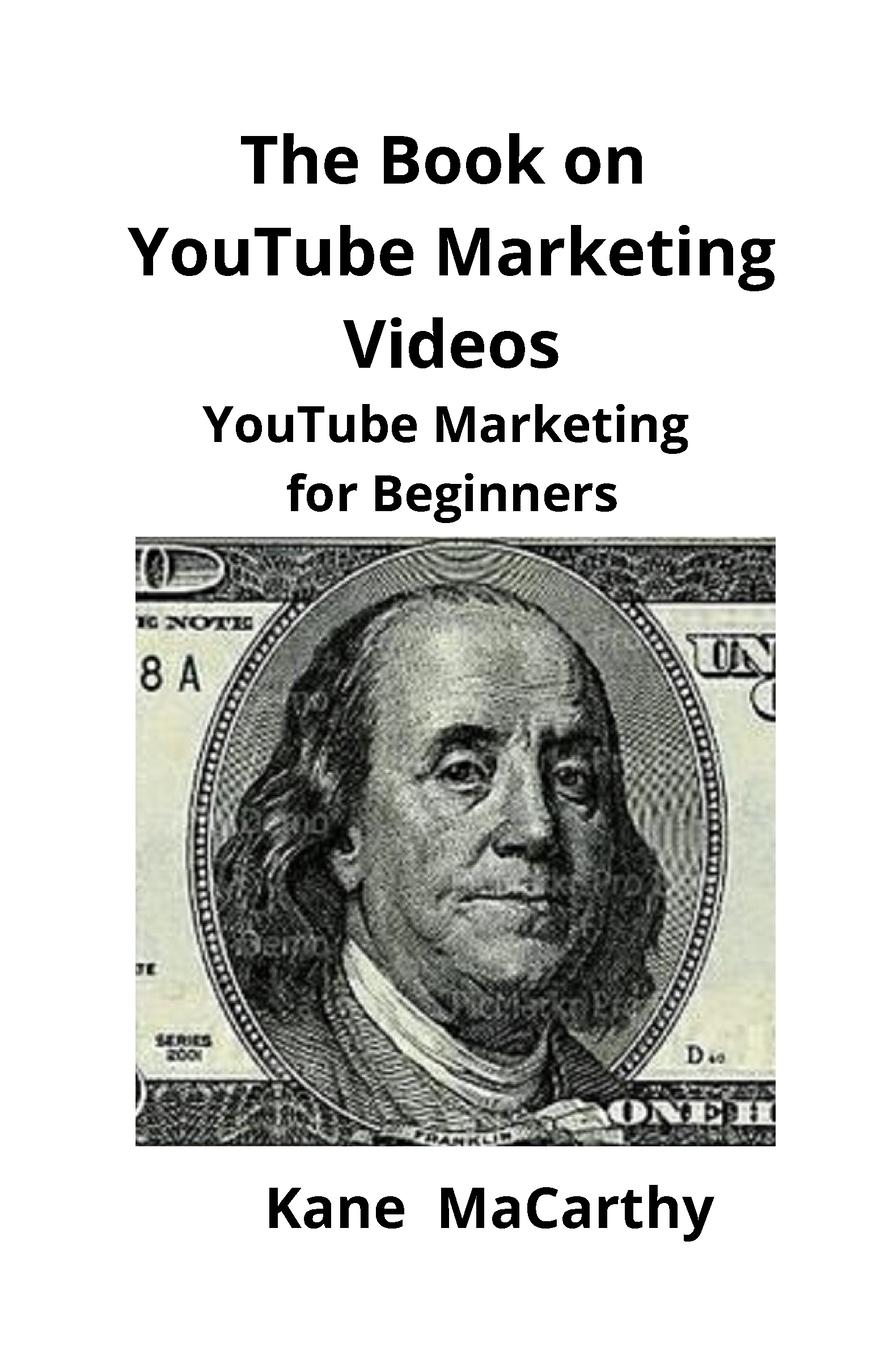 Vorderes Coverbild The Book on YouTube Marketing Videos