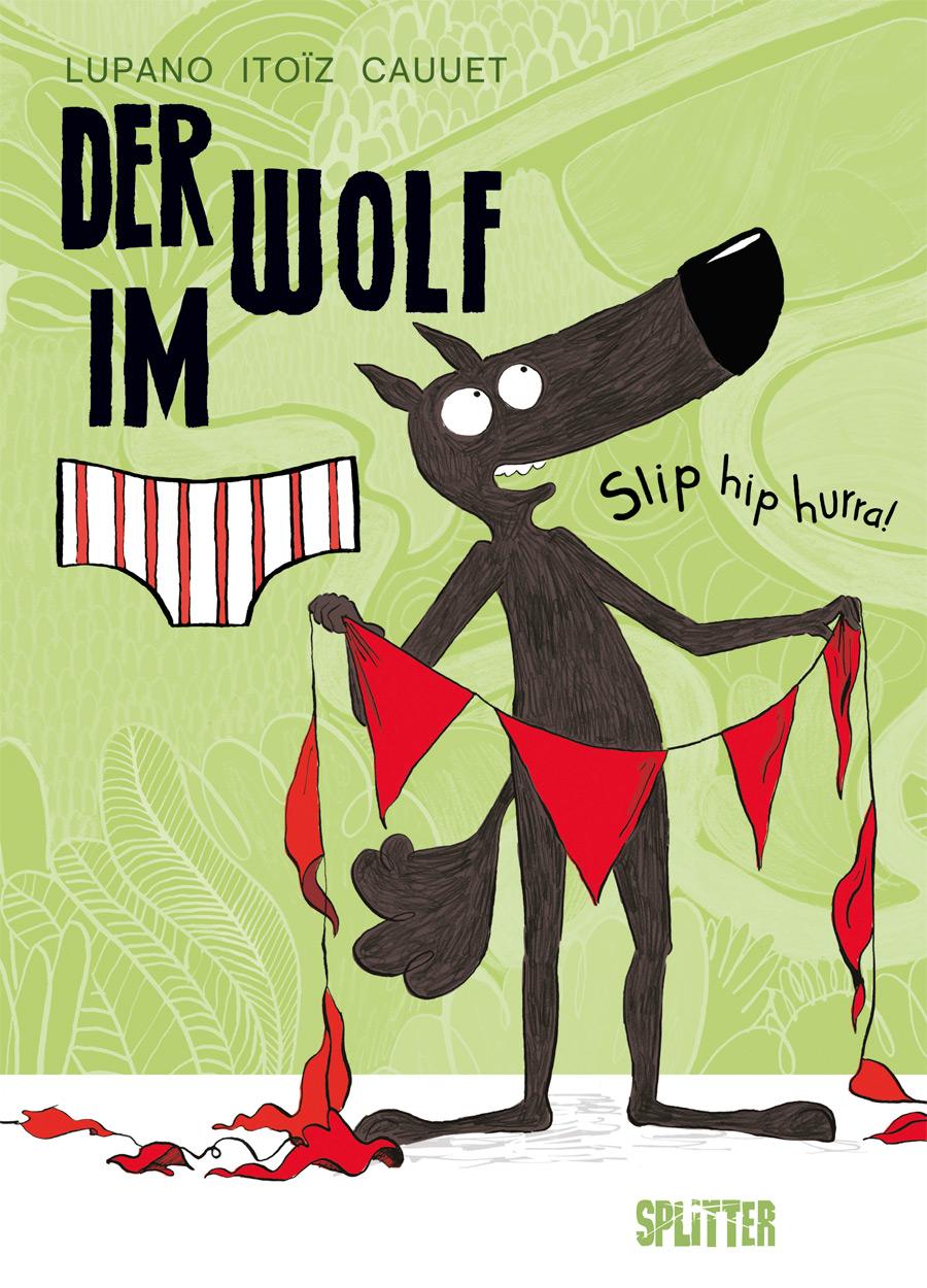 Vorderes Coverbild Der Wolf im Slip. Band 3