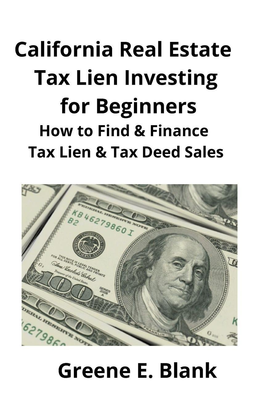 Vorderes Coverbild California Real Estate Tax Lien Investing for Beginners