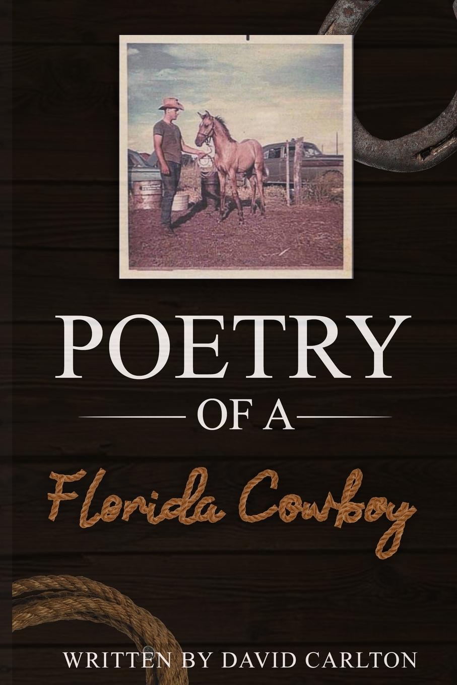 Vorderes Coverbild Poetry of a Florida Cowboy