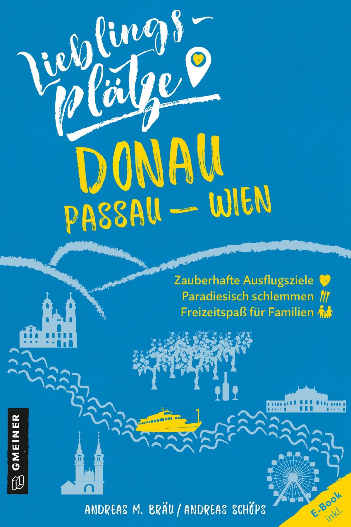 Vorderes Coverbild Lieblingsplätze Donau Passau-Wien