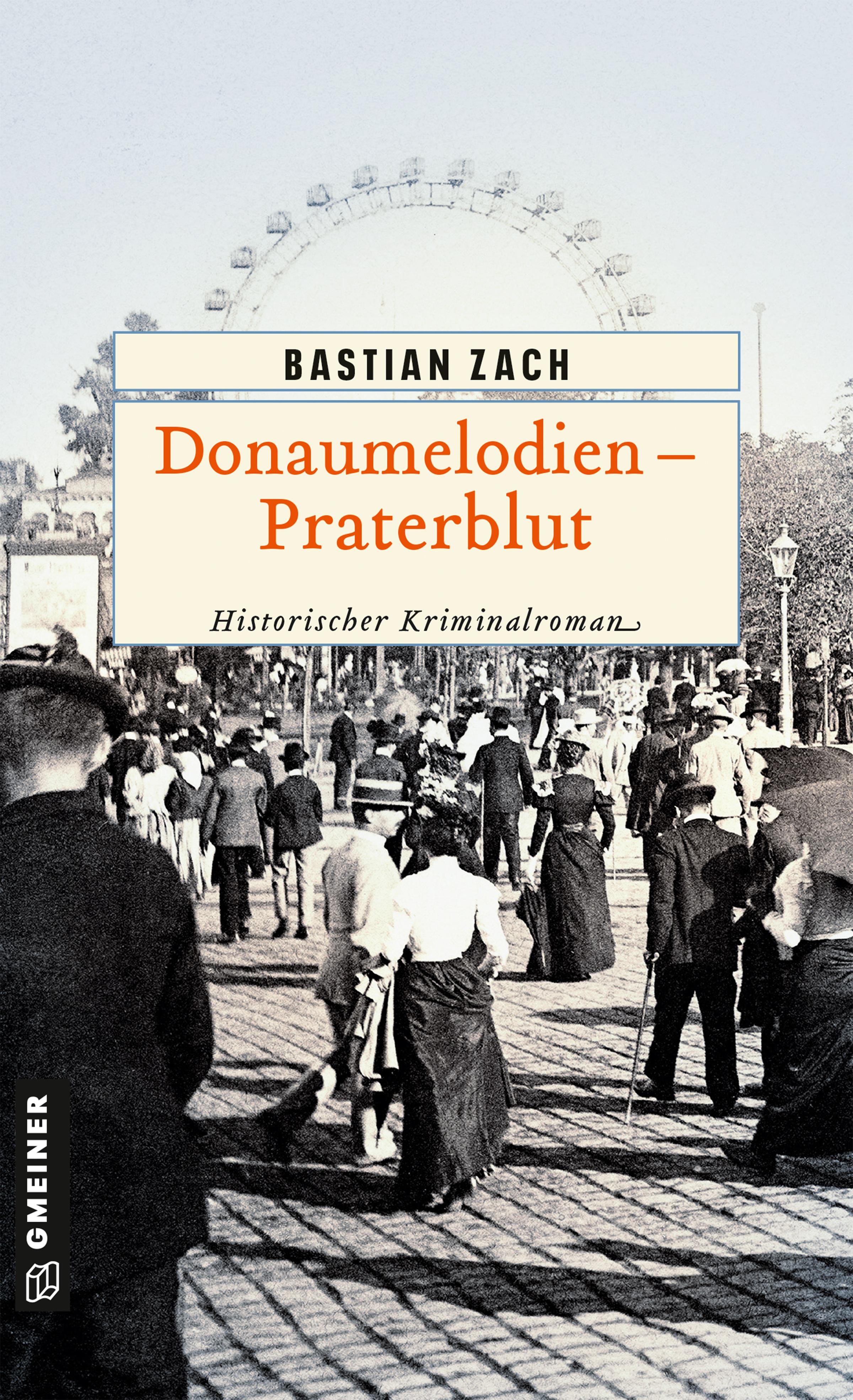 Vorderes Coverbild Donaumelodien - Praterblut