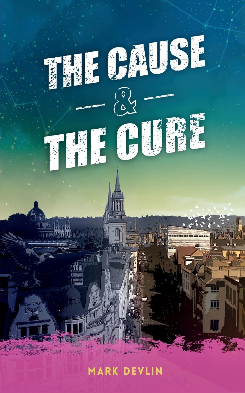Vorderes Coverbild The Cause & The Cure