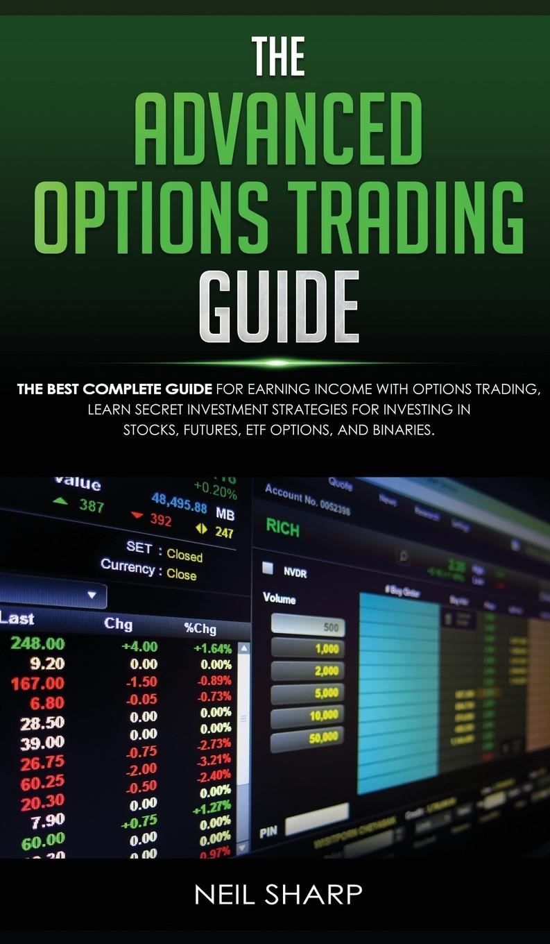 Vorderes Coverbild The Advanced Options Trading Guide