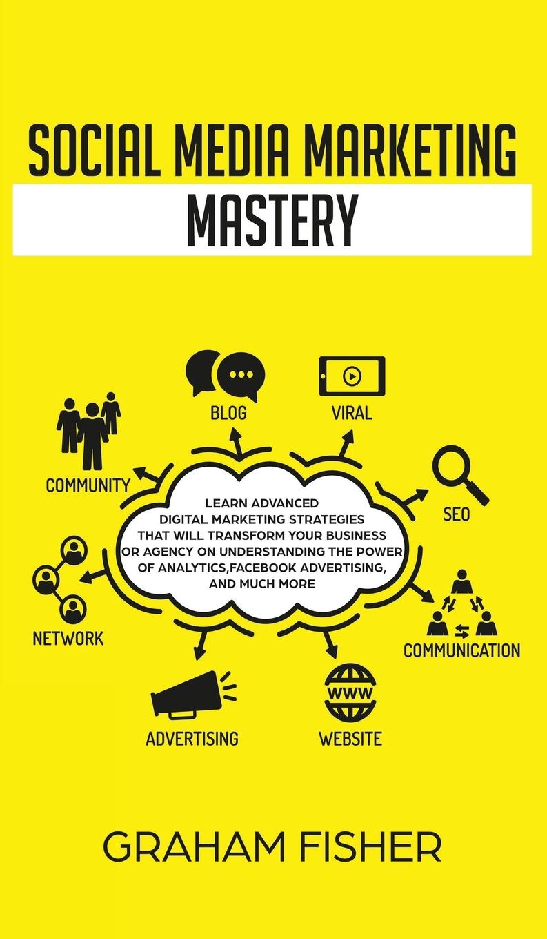 Vorderes Coverbild Social Media Marketing Mastery
