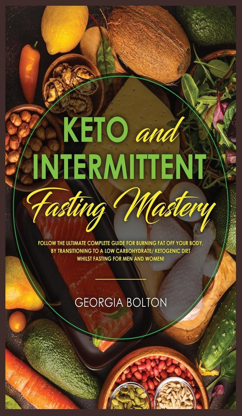 Vorderes Coverbild Keto and Intermittent Fasting Mastery