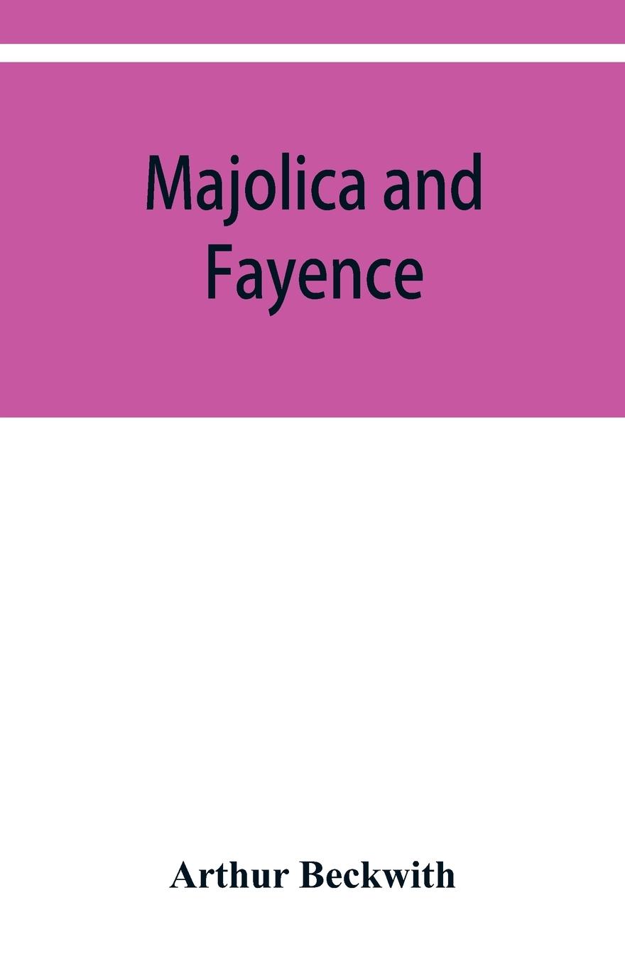 Vorderes Coverbild Majolica and fayence