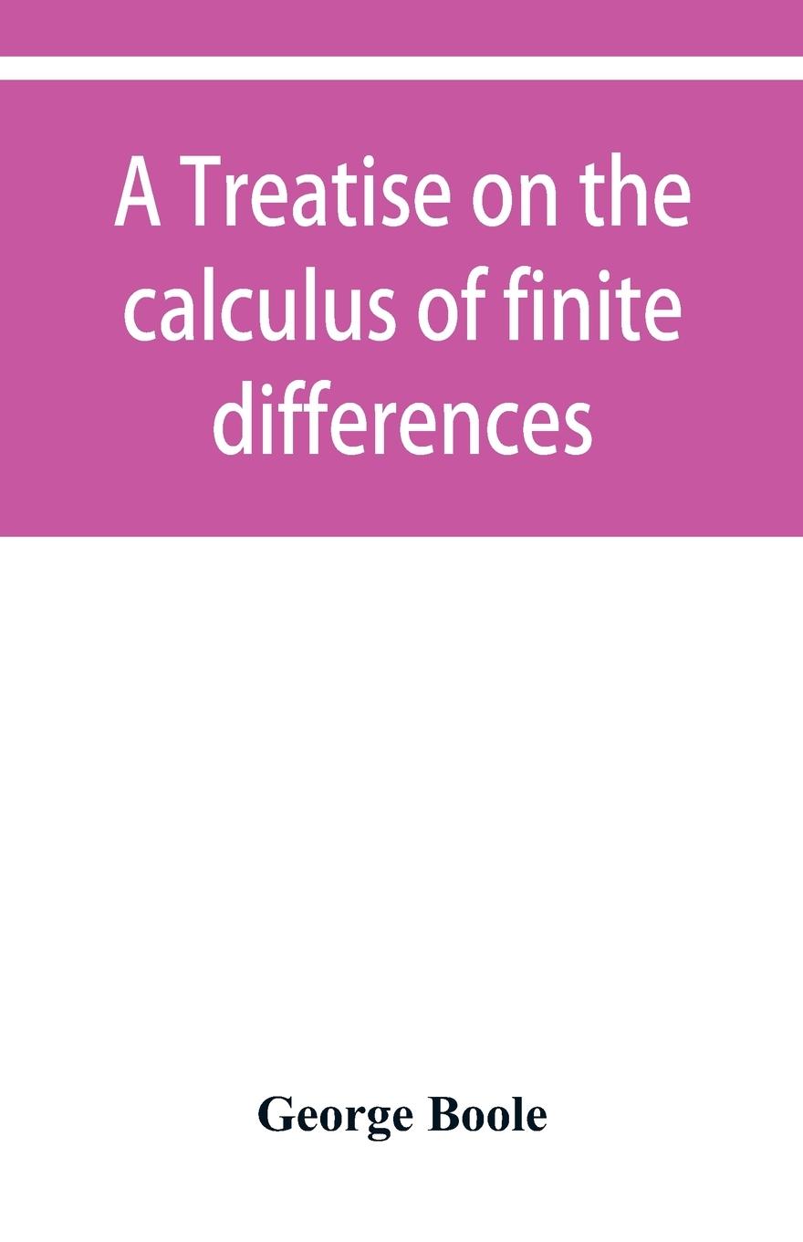 Vorderes Coverbild A treatise on the calculus of finite differences