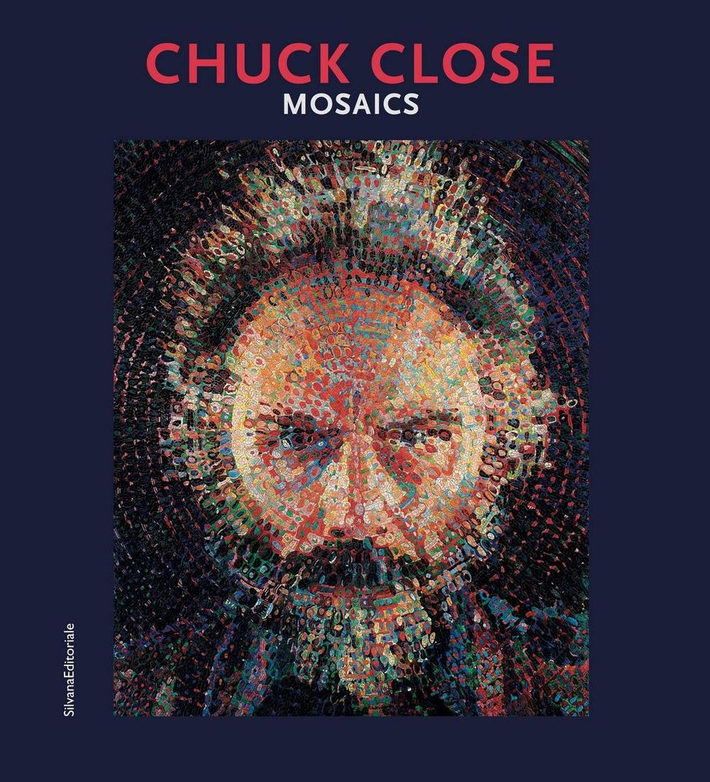 Vorderes Coverbild Chuck Close: Mosaics