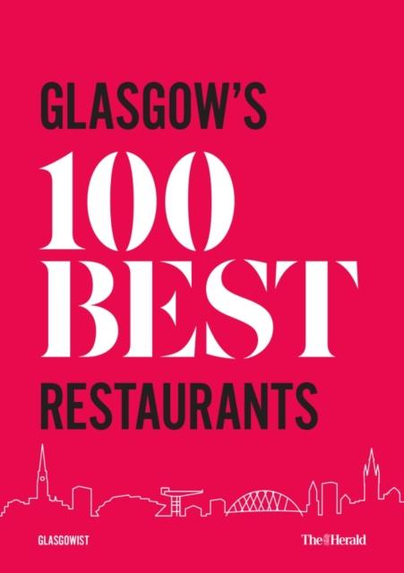 Vorderes Coverbild Glasgow's 100 Best Restaurants 2020