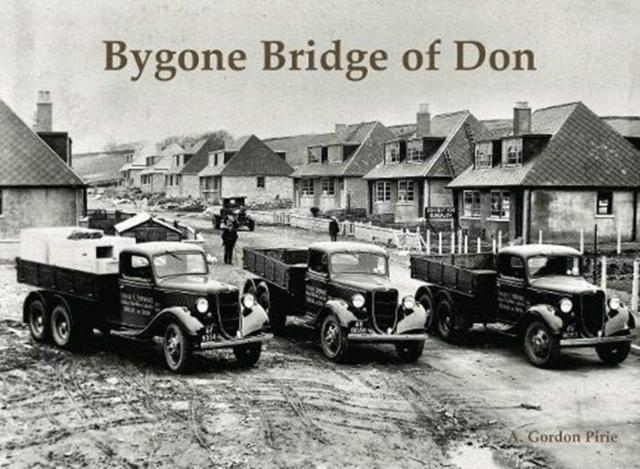 Vorderes Coverbild Bygone Bridge of Don
