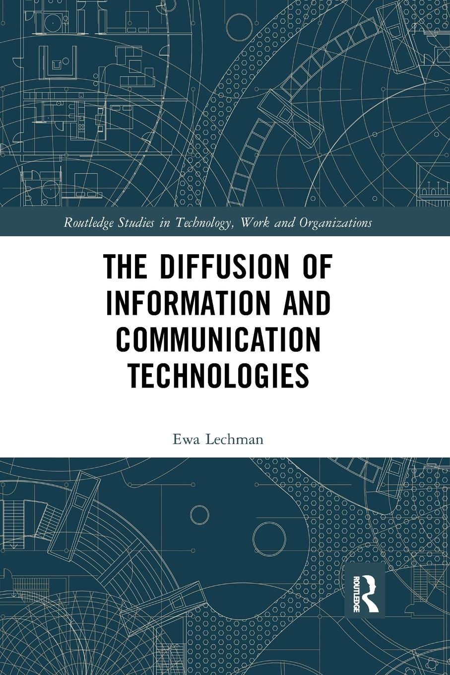 Vorderes Coverbild The Diffusion of Information and Communication Technologies