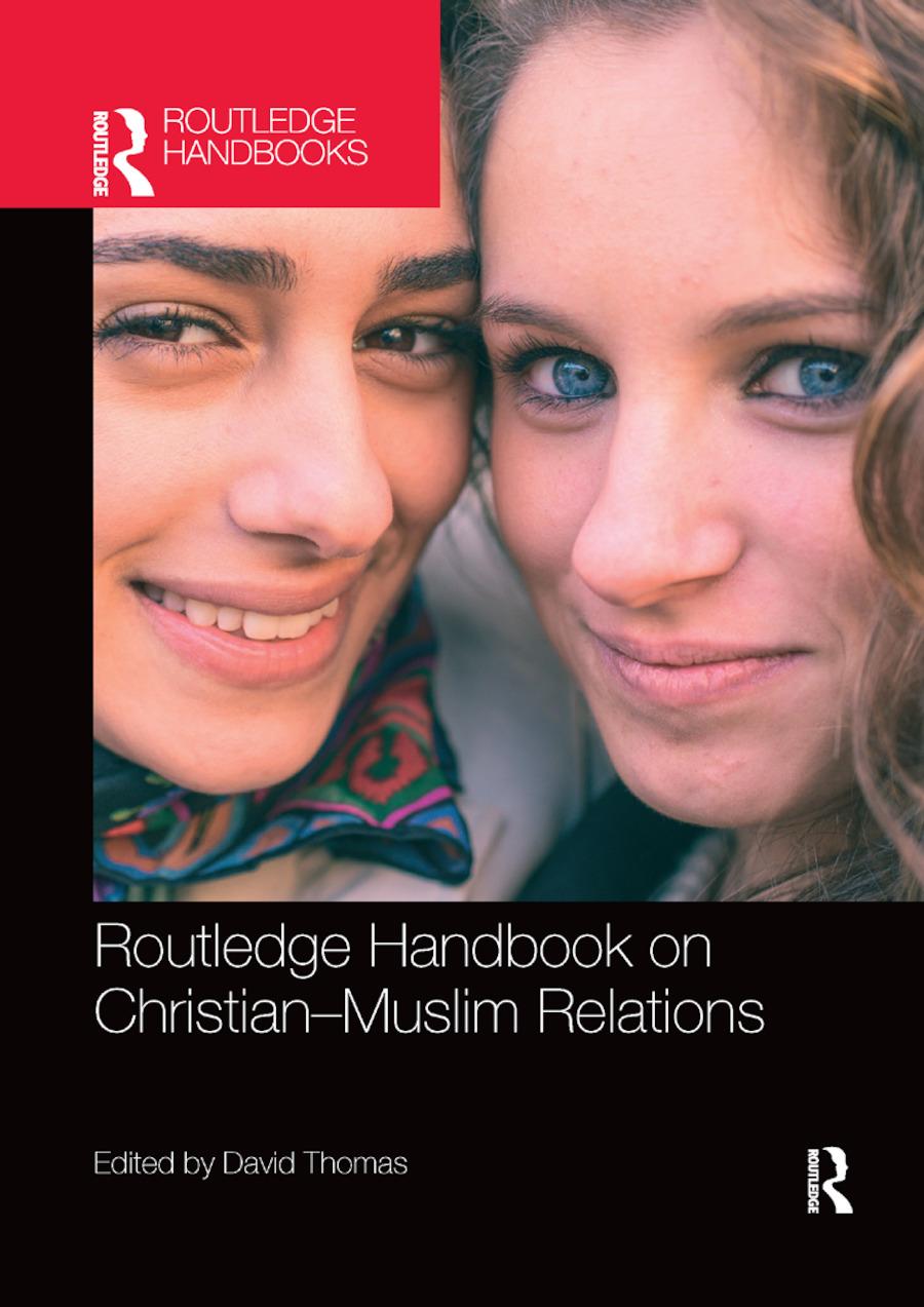 Vorderes Coverbild Routledge Handbook on Christian-Muslim Relations