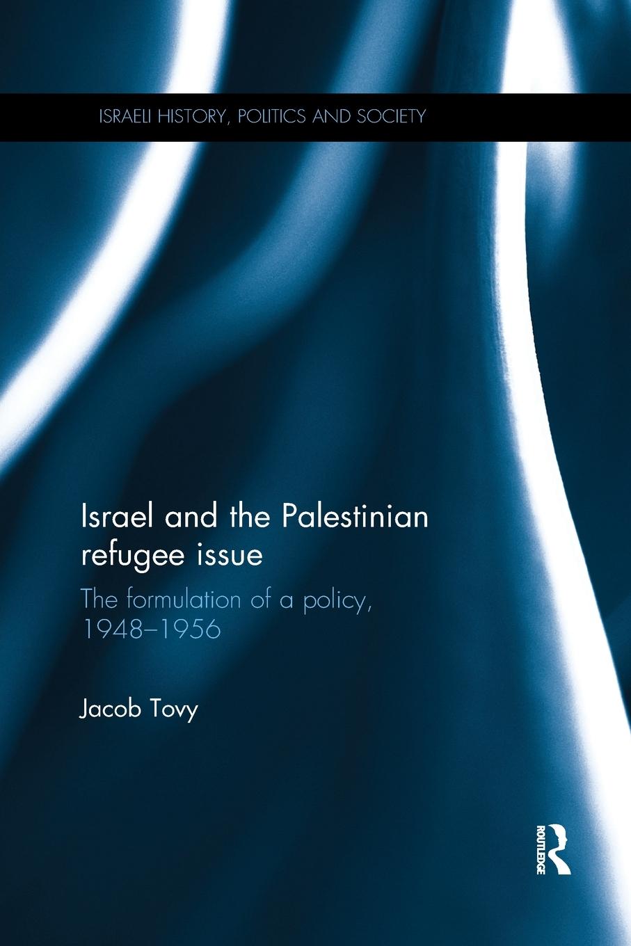 Vorderes Coverbild Israel and the Palestinian Refugee Issue