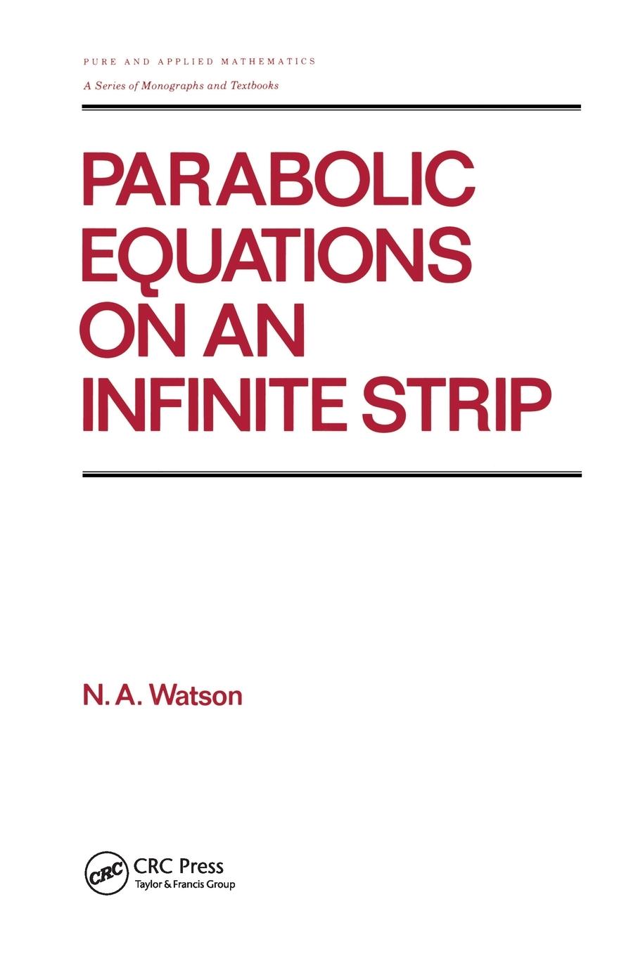 Vorderes Coverbild Parabolic Equations on an Infinite Strip