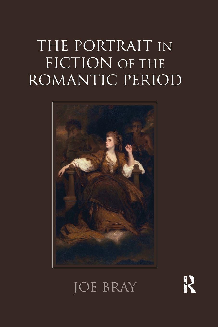 Vorderes Coverbild The Portrait in Fiction of the Romantic Period