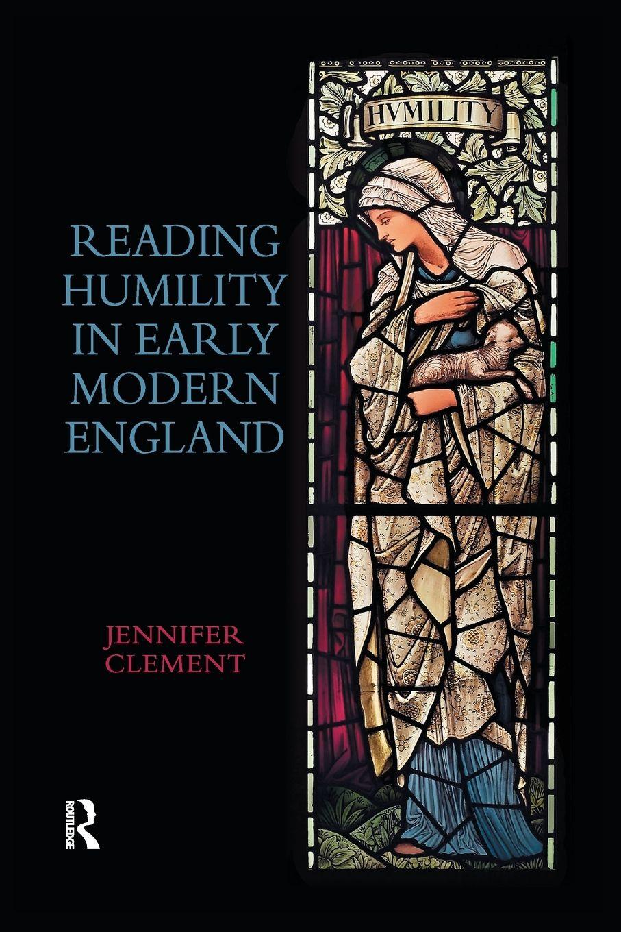 Vorderes Coverbild Reading Humility in Early Modern England